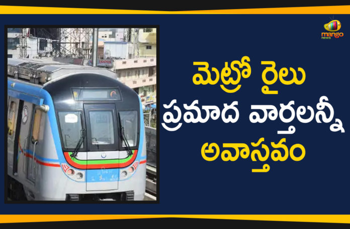 Hyderabad Metro MD About Metro Rail Accident, Hyderabad Metro MD Condemns The Rumors On Metro Rail, Hyderabad Metro MD speaks on Rumors, Hyderabad Metro officials Speak On Rumors, Hyderabad Metro rail Accident a Rumors Says Metro MD, Mango News