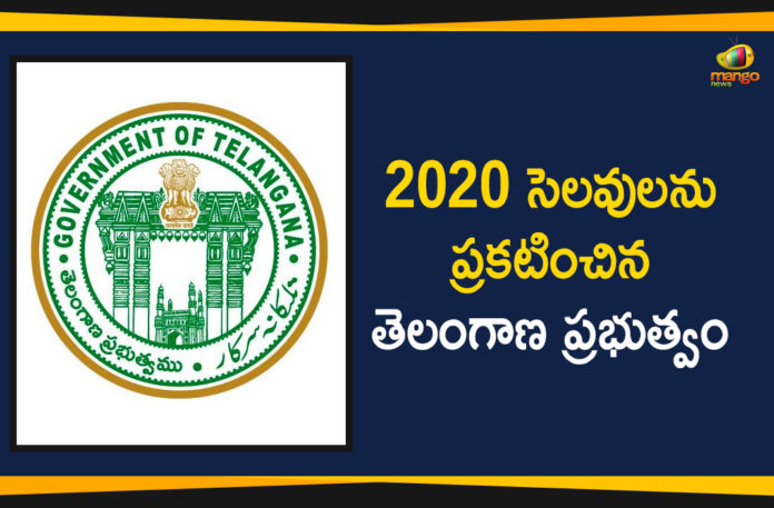 Govt Releases List Of Public And Optional Holidays List For 2020, Holidays List For 2020, Mango News Telugu, Political Updates 2019, Public And Optional Holidays List For 2020, telangana, Telangana Breaking News, Telangana Govt Releases List Of Public And Optional Holidays List, Telangana Govt Releases List Of Public And Optional Holidays List For 2020, Telangana Political Updates, Telangana Political Updates 2019
