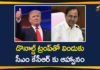 Donald Trump, KCR invited for dinner with Trump, Mango News Telugu, President Invites KCR To Dinner With Trump, President Kovind, President Kovind Invites Telangana CM KCR, Telangana CM K Chandrashekar Rao, Telangana CM KCR, US President Donald Trump