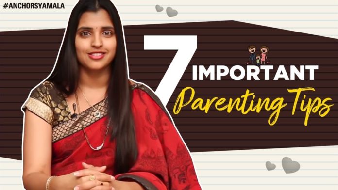 7 Parenting Tips to Help your Children Blossom,Episode - 2,Anchor Syamala Latest Videos,How To Raise Your Childrens,10 Good Parenting Tips,How do you parent a child?,What makes a parent a good parent?,Nine Steps to More Effective Parenting,Easy Ways to Be a Fantastic Parent,10 Skills That Good Parents Have,Anchor Shyamala YouTube Channel,Bigg Boss 3,Bigg Boss 2 Telugu Contestant,Anchor Shyamala Videos,Anchor Syamala New Video