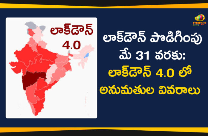 Coronavirus Lockdown, Coronavirus Lockdown In India, Guidelines for Lockdown 4.0, Lockdown 4.0, Lockdown 4.0 Begins, Lockdown 4.0 begins with more relaxations, Lockdown 4.0 Guidelines, Lockdown 4.0 new guidelines, Lockdown 4.0 Starts Today
