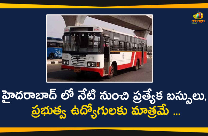 Mango News Telugu, Special Buses For Govt Employees Travel, Special Buses In Hyderabad For Govt Employees, Special Buses In Hyderabad For Govt Employees Travel, Telangana Govt, Telangana Govt Permits Special Buses, Telangana Govt Permits Special Buses In Hyderabad, Telangana RTC Buses, TSRTC
