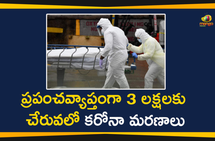 Coronavirus, Coronavirus Live, Coronavirus live news coronavirus global deaths, Coronavirus Live Updates, Coronavirus news highlights, Coronavirus outbreak, coronavirus positive cases, Covid-19 daily report, Global Coronavirus Death Toll, Global Death Toll Nears 300000, Mango News Telugu