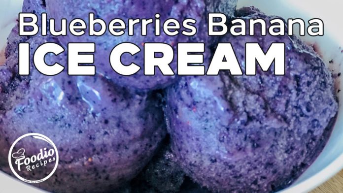 blueberry ice cream recipe,how to make blueberry ice cream,ice cream Recipe Homemade,how to make homemade ice cream,homemade ice cream,without ice cream maker,recipes for ice cream,foodiorecipes,ice cream,ice cream recipe,blueberry ice cream,how to make ice cream,homemade ice cream recipe,how to make ice cream at home,chocolate ice cream,vanilla ice cream recipe,vanilla ice cream,easy ice cream,easy ice cream recipe,chocolate ice cream recipe