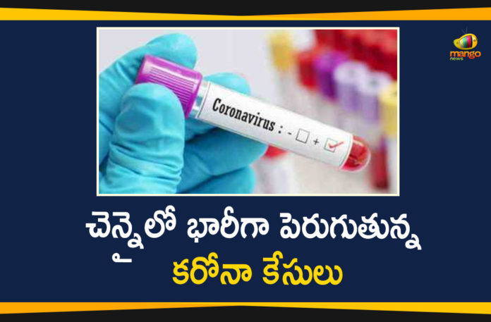 Chennai Corona Updates, Chennai Coronavirus, Chennai Coronavirus Cases, Chennai Coronavirus News, Chennai Coronavirus Updates, Chennai Covid 19, Chennai Covid 19 Cases