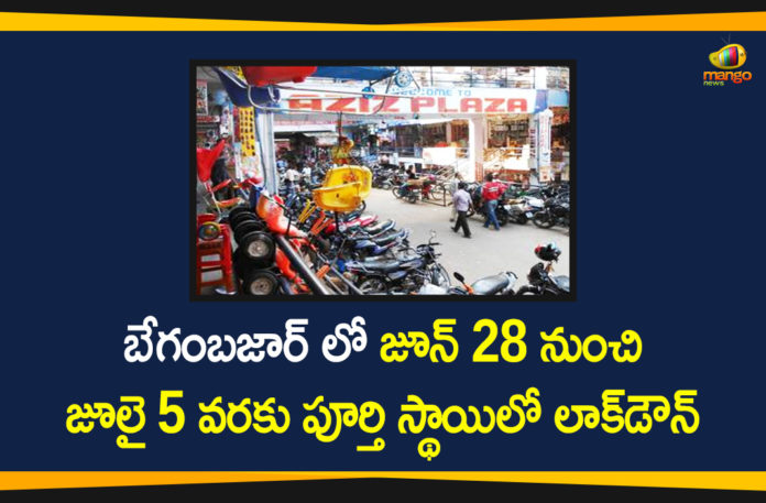 Begum Bazar Lockdown, Begum Bazar Lockdown News, COVID 19 Telangana, General Bazar, General Bazar Bandh, Hyderabad, Hyderabad Begum Bazar, Hyderabad Begum Bazar Lockdown, Secunderabad Coronavirus, Secunderabad Lockdown, Telangana Coronavirus News