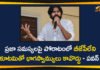 AP Political Updates, bjp, BJP Involved Alliances, janasena chief pawan kalyan, pawan kalyan, Pawan Kalyan Janasena, Pawan Kalyan Janasena Latest News, Pawan Kalyan Janasena Party, Pawan Kalyan Orders Cadre to Work with only BJP, Pawan Kalyan Orders Cadre to Work with only BJP Involved Alliances