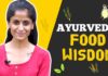 Ayurvedic Food Wisdom,Ayurvedic Food,Health Coach,Anukriti Govind Sharma,Mango Life,anukriti cooking recipes,medicine,ayurveda,Lose Extra Fat,lose weight,full body workout,Boost Your Immunity,stay healthy,Stay Fit,immunity system,Immune System,stress relief,stress busters,new recipes