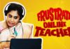 frustrated woman as frustrated online teacher,latest telugu web series,khelpedia,frustrated woman,teacher,students,schools,online classes,online education,education,school,lockdown,pandemic,telugu comedy videos,frustrated woman new episode,comedy videos 2020,funny telugu videos 2020,latest telugu comedy videos 2020,frustrated woman sunaina,online teacher,teachers,New episode of frustrated woman,new comedy videos 2020,quarantine,frustrated woman videos