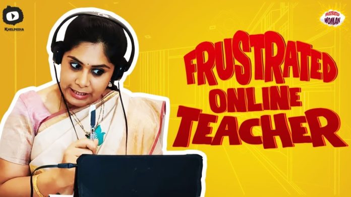 frustrated woman as frustrated online teacher,latest telugu web series,khelpedia,frustrated woman,teacher,students,schools,online classes,online education,education,school,lockdown,pandemic,telugu comedy videos,frustrated woman new episode,comedy videos 2020,funny telugu videos 2020,latest telugu comedy videos 2020,frustrated woman sunaina,online teacher,teachers,New episode of frustrated woman,new comedy videos 2020,quarantine,frustrated woman videos