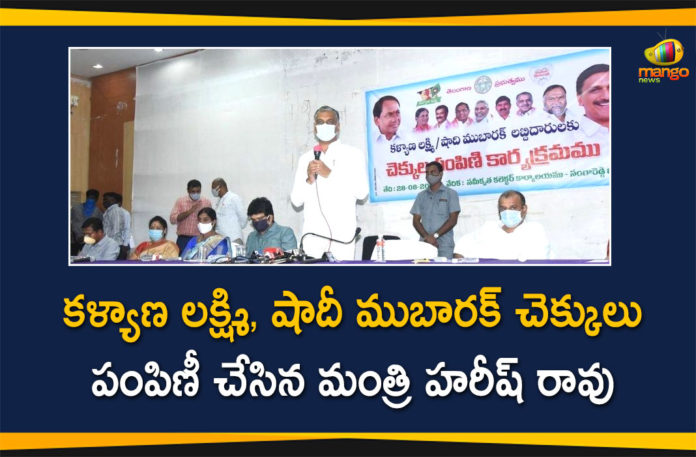 Kalyana Lakshmi, Kalyana Lakshmi and Shaadi Mubarak Cheques, Kalyana Lakshmi Pathakam, Kalyana Lakshmi Scheme 2020, Minister Harish Rao, Minister Harish Rao has Distributed Kalyana Lakshmi, Shaadi Mubarak Cheques, TS Kalyana Lakshmi Pathakam