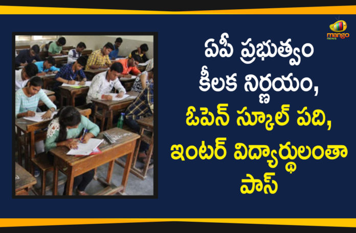 Andhra Pradesh, Andhra Pradesh Updates, AP 10th open school Students passed, AP Declared Tenth and Inter Students Passed, AP Govt has Declared Tenth and Inter Students of Open School as Pass, AP inter open school Students passed, AP News, AP Tenth and Inter Students, AP Tenth and Inter Students of Open School, AP Tenth and Inter Students of Open School as Pass