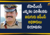 Hyderabad CP Anjani Kumar ,5 IPS Officers As GHMC Election Observers,GHMC Election Observers,Hyderabad CP, Anjani Kumar, GHMC Elections, GHMC Elections 2020, , GHMC Elections Latest News, GHMC Elections News, GHMC Elections Updates, GHMC Nominations, Greater Hyderabad Municipal Corporation, Mango News,