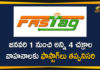 4 Wheel Vehicles Required to have Fastags, All 4 Wheel Vehicles Required to have Fastags, Fastags, FASTags mandatory for all four wheelers, FASTags to be for all four wheelers, FASTags to be mandatory for all four wheelers, MoRTH issues notification for Promotion