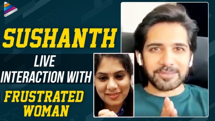 Hero Sushanth LIVE Interaction With Frustrated Woman Sunaina,Sushanth LIVE Interaction With Frustrated Woman Sunaina,Catch Up In Isolation,Frustrated Woman,Latest Telugu Movie,LockDown,Telugu FilmNagar,2020 Latest Telugu Movies,Corona,Sushanth Movies,Sushanth Telugu Movies,sushanth latest movie trailer,sushanth new movie,sushanth in ala vaikunta puram lo,sushanth interview,Sushanth Live,Sushanth Songs,Sushanth New Movie Teaser,Sushanth Latest Movie,Mango News,Mango News Telugu