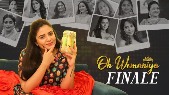 Oh Womaniya,Bonus Video,Season 1,End Cards,Sreemukhi,All About Women,Sreemukhi Talk Show,Actress Talk Show,Tollywood Talkshow,Final Video,Suma Kanakala,Poorna,Dhee Poorna,Anasuya,Anasuya Bharadwaj,Lasya Manjunath,Bigg Boss Lasya,Bigg Boss Telugu 4,Punarnavi Bhupalam,Punnu,Mukku Avinash,Jabardasth Avinash,Mahathalli,Jahnavi,Jhansi,Anchor Jhansi,Dimple Hayati,Vishnu Priya,Anchor Vishnu Priya,Tamanna Simhadri
