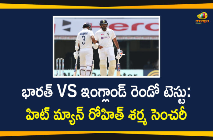 India vs England 2nd Test: Rohit Sharma Hits His Seventh Test Century,Mango News,Mango News Telugu,India vs England 2nd Test: Rohit Sharma Hits His Seventh Test Century,IND vs ENG 2nd Test Day 1 Highlights: Rohit 161 Rahane fifty power India to 300/6 against England,IND Vs ENG, 2nd Test: Rohit Sharma Becomes First Batsman To Score Centuries In All Formats Against Four Teams,India vs England 2nd Test: Rohit Sharma's century steers India to 189/3 at tea on Day 1