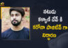 Actor Kalyaan Dhev Tested Positive, Actor Kalyaan Dhev Tested Positive for Covid-19, Chiranjeevi’s son-in-law Kalyaan Dhev tests positive, Kalyaan Dhev Tested Positive, Kalyaan Dhev Tested Positive for Covid-19, Kalyaan Dhev tests positive for Covid-19, Mango News, Megastar Chiranjeevi Son-In-Law, Megastar Chiranjeevi Son-In-Law Tested Positive