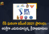 2021 Indian Premier League, indian premier league, Indian Premier League 2021, Indian Premier League 2021 matches, Indian Premier League 2021 Season, Indian Premier League 2021 Season Preview, Indian Premier League 2021 Starts From Tomorrow, indian premier league 2021 teams, IPL, IPL 2021, IPL 2021 Live Cricket Scores, ipl 2021 news, ipl 2021 schedule, IPL 2021 score, IPL 2021 Starts, IPL 2021 Updates, Mango News