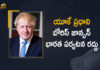 Boris Johnson, COVID-19 situation in India, COVID-19 Surge In India, India Coronavirus, india coronavirus cases, India Coronavirus News, Indian Government, Mango News, Ministry of External Affairs, Prime Minister Boris Johnson, Prime Minister Modi, second COVID-19 worst hit nation, second wave of the Novel Coronavirus, UK PM Boris Johnson Cancels Visit To India, UK PM Boris Johnson Cancels Visit To India Due To COVID-19 Surge In India, UK Prime Minister Boris Johnson