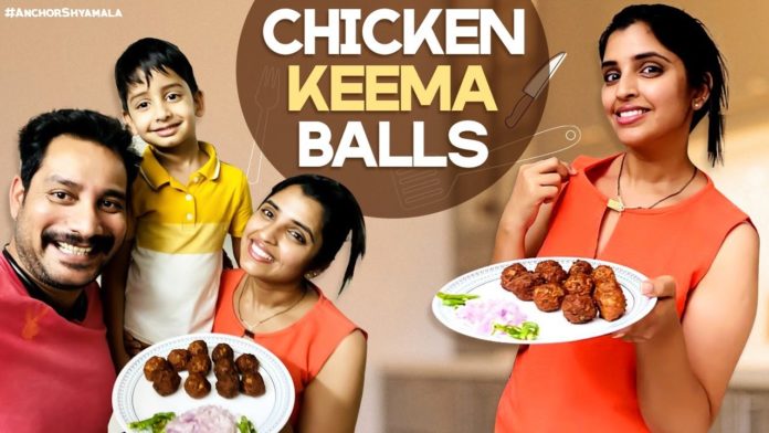 Chicken Keema Balls,Easy Cooking,Anchor Syamala,Em Chepparu Syamala Garu,Making Of Chicken Keema Meat Balls,Chicken Meat Balls,Syamala Cooking Videos,Syamala Videos,Anchor Syamala Videos,Best Cooking Videos,Chicken Cooking Videos,Non-Veg Cooking Videos,Meat Cooking Videos,Cooking Videos,Cooking in Telugu,Chicken Keema Meat Balls Recipe,Celebrity Cooking Videos,Telugu Celebrites Cooking Videos,Meat Balls,chicken recipe,chicken keema recipe