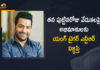Jr NTR Requests His Fans to Avoid Public Gathering to Celebrate His Birthday,Jr NTR,Jr NTR Movies,Jr NTR News,Jr NTR Birthday Celebrations,Jr NTR Latest News,Jr NTR Birthday Special,NTR Birthday,Jr NTR Birthday,Actor Jr NTR,Hero Jr NTR,NTR,Jr NTR Birthday Celebrations News,Jr NTR Requests Fans To Not Celebrate His Birthday,Jr NTR Requests Fans,Jr NTR Fans,Jr NTR Makes A Humble Appeal To All His Fans,NTR's Humble Appeal To His Fans,Jr NTR Makes A Humble Appeal,Jr NTR Fans News,Jr NTR's Birthday,Jr NTR On Twitter,Jr NTR Statement,Jr NTR Health Update,Jr NTR Makes A Request,Jr NTR Request,Jr NTR Humble Appeal To His Fans,Jr NTR Requests His Fans,Jr NTR About Covid-19,Covid-19,Coronavirus,Jr NTR Urged His Fans Not To Celebrate His Birthday,Mango News,Mango News Telugu