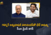 AP CM YS Jagan, AP CM YS Jagan Meets Governor Harichandan, ap governor biswabhusan harichandan, biswabhusan harichandan, cm and governor of andhra pradesh, CM Jagan to meet Governor, CM YS Jagan will Meet Governor Biswabhusan Harichandan, CM YS Jagan will Meet Governor Biswabhusan Harichandan Today Evening, Governor, Governor Biswabhusan Harichandan, Mango News, YS Jagan Mohna Reddy calls on Governor, YS Jagan will Meet Governor, YS Jagan will Meet Governor Biswabhusan Harichandan