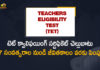 Mango News, Teachers Eligibility Test, Teachers Eligibility Test qualifying certificate, TET Qualifying Certificate, TET qualifying certificate valid for lifetime, TET Qualifying Certificate Validity, TET Qualifying Certificate Validity Period, TET Qualifying Certificate Validity Period Extended, TET Qualifying Certificate Validity Period Extended from 7 Years to Lifetime, TET validity latest news