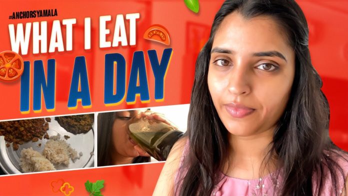 what i eat in a day,Anchor Syamala,Yem Chepparu Syamala Garu,what i eat in a day to lose weight,what i eat in a day healthy,Healthy Food,Food,vegetarian recipes,Health,diet plan to lose weight fast,Syamala,Syamala Diet,Syamala diet plan,Syamala Food,Good Food,Exercise,Workouts,Syamala workouts