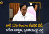 #KCR, agriculture policy, Covid Situation, Covid Situation In Telangana, Crop Cultivation Model, Crop Cultivation Policy, Highlights of Telangana Cabinet Meeting, Mango News, Telangana Agriculture News, Telangana Cabinet Meeting, Telangana Cabinet to Meet Discuss Covid Situation, Telangana Cabinet to Meet on July 13th, Telangana Cabinet to Meet on July 13th to Discuss Covid Situation, Telangana Cabinet to Meet on July 13th to Discuss Covid Situation and Agriculture Sector, Telangana News