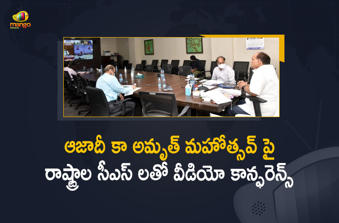 Azadi Ka Amrut, Azadi Ka Amrut Mahotsav, Azadi Ka Amrut Mahotsav Programme, Azadi Ka Amrut News, Azadi ka Amruth Mahotsav to involve public, Cabinet Secy reviews Azadi Ka Amrut Mahotsav, Mango News, Rajiv Gauba held VC with Chief Secretaries of States on Azadi Ka Amrut Mahotsav, Telangana Azadi Ka Amrut Mahotsav, Union Cabinet Secretary Rajiv Gauba, Union Cabinet Secretary Rajiv Gauba held VC with Chief Secretaries, Union Cabinet Secretary Rajiv Gauba held VC with Chief Secretaries of States on Azadi Ka Amrut Mahotsav