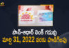 2022, Centre extends PAN-Aadhaar linking deadline, Deadline for linking Aadhaar with PAN card extended, Mango News, PAN-Aadhaar linkage deadline extended by six months, PAN-Aadhaar Linking, Pan-Aadhaar Linking Deadline, PAN-Aadhaar Linking Deadline Extended, PAN-Aadhaar Linking Deadline Extended till March 31st, PAN-Aadhaar Linking Deadline Extended till March 31st 2022, PAN-Aadhaar Linking Last Date, PAN-Aadhar linking deadline extended till March 31 next year