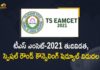 Mango News, Special Round and Spot Admissions Notification Released, TS Eamcet, TS EAMCET 2021, TS EAMCET 2021 Counselling, TS EAMCET 2021 Counselling 1st phase, TS EAMCET 2021 Counselling 1st phase schedule, TS EAMCET 2021 Counselling 1st phase schedule released ., TS EAMCET 2021 Counselling Schedule, TS EAMCET Counselling, TS EAMCET Counselling 2021, TS EAMCET Counselling 2021 News, TS EAMCET-2021 Final Phase, TS EAMCET-2021 Final Phase Special Round and Spot Admissions Notification Released