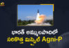 Agni-P missile, DRDO, DRDO successfully conducts second flight test of Agni P missile, DRDO Successfully Flight Tested Nuclear, DRDO Successfully Flight Tested Nuclear Capable Agni-P missile, flight test of Agni P missile, India successfully test fires nuclear-capable Angi P, India successfully test-fires new generation Agni Prime missile, Mango News, Mango News Telugu, new generation Agni Prime missile, New generation ballistic missileAgni P successfully test-fired, Nuclear-capable Agni-P missile successfully flight tested