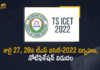 Telangana ICET-2022 Notification Released Today, Telangana ICET-2022, ICET-2022 Notification Released, TS ICET 2022 Application Dates, TS ICET 2022 Exam Dates, 2022 TS ICET, TS ICET, TS ICET notification 2022, TS ICET 2022 exam date has been announced, 2022 TS ICET exam dates, Telangana State Integrated Common Entrance Test, Telangana State Integrated Common Entrance Test exam date has been announced, Common Entrance Test, TELANGANA STATE COUNCIL OF HIGHER EDUCATION, TSICET Exam 2022, Telangana ICET-2022 Notification, Telangana ICET, Mango News, Mango News Telugu,