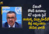 India Strongly Objects To WHO Claims of 4.7 Million Covid Demises in The Country, India has been consistently objecting to the methodology adopted by the WHO, 4.7 Million Covid Demises in The Country, 4.7 Million Covid Demises in India, India Strongly Objects To WHO, India objected to a report of the World Health Organization that said there were 4.7 million Covid-related Demises, 4.7 million Covid-related Demises, World Health Organization, India Covid Demises, Covid Demises, India Covid Demises News, India Covid Demises Latest News, India Covid Demises Latest Updates, India Covid Demises Live Updates, Mango News, Mango News Telugu,