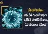 Covid-19 Updates of India 8822 New Positive Cases 15 Deaths Reported in Last 24 Hours, India, India Covid-19, 15 Deaths Reported on India June 14th, 8822 new Covid-19 cases In India, India Covid-19 Updates, India Covid-19 Live Updates, India Covid-19 Latest Updates, Coronavirus, Coronavirus Breaking News, Coronavirus Latest News, COVID-19, India Coronavirus, India Coronavirus Cases, India Coronavirus Deaths, India Coronavirus New Cases, India Coronavirus News, India New Positive Cases, Total COVID 19 Cases, Coronavirus, Covid-19 Updates in India, India corona State wise cases, India coronavirus cases State wise, Mango News, Mango News Telugu,