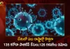 India Covid-19 Updates 135 Positive Cases 2 Deaths Reported in the Last 24 Hours,2 Covid Deaths,Covid Last 24 Hours, 126 COVID Recoveries,135 People Tested Positive,Coronavirus In India,Mango News,Mango News Telugu,Covid In India,Covid,Covid-19 India,Covid-19 Latest News And Updates,Covid-19 Updates,Covid India,India Covid,Covid News And Live Updates,Carona News,Carona Updates,Carona Updates,Cowaxin,Covid Vaccine,Covid Vaccine Updates And News,Covid Live