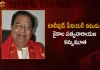 Tollywood Veteran Actor Ex-MP Kaikala Satyanarayana Passes Away Today,Tollywood Actor Kaikala Satyanarayana Passes Away,Kaikala Satyanarayana Passes Away,Kaikala Satyanarayana,Ex-MP Kaikala Satyanarayana Passes Away,Mango News,Mango News Telugu,Kaikala Satyanarayana Age,Kaikala Satyanarayana Death,Kaikala Satyanarayana Health,Kaikala Satyanarayana Wife,Kaikala Satyanarayana Wikipedia,Kaikala Satyanarayana Cast Name,Kaikala Satyanarayana Son,Kaikala Satyanarayana Is Alive,Telugu Actor Kaikala Satyanarayana,Kaikala Satyanarayana Actor,Kaikala Satyanarayana Kgf,Actor Kaikala Satyanarayana,Actor Kaikala Satyanarayana Age,Kaikala Satyanarayana And Kgf