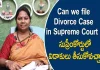 Can We File Divorce Case in Supreme Court Advocate Ramya,DivorceAdvocate,RamyaLaw,and,OrderIndian,ActsCase,LawsLegal,and,Illegal,ActivitiesNyaya,VedhikaCriminal,activitiesFamily,CasesViolations,of,LawEthics,and,LawsHuman,RightsProfessional,EthicsBusiness,ethicsMinistry,of,Law,and,JusticeLegal,AffairsLegislative,ActivitiesState,Responsibility