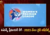 Women's Premier League 2023 Auction Live Updates,Women’s Premier League-2023,Women’s Premier League,Women’s Premier League Auction,Mango News,Mango News Telugu,IPL-2023 Mini Auction, 714 Indian IPL Auction, 277 Foreign Players IPL Auction,Total 991 Players in IPL Mini Auction,IPL Mini Auction 2023,IPL Mini Auction,IPL Mini Auction Latest News and Updates,IPL Mini Auction News and Live Updates,Mango News,Mango News Telugu,IPL 2023 Player Auction,IPL Player Auction,IPL Player Auction 2023,IPL 2023,IPL News and Updates