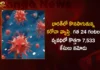 Corona Updates India Reports 7533 New Covid-19 Infections in Last 24 Hrs Active Cases Dip To 53852,Corona Updates,India Reports 7533 New Covid-19 Infections,Covid-19 Infections in Last 24 Hrs,Corona Active Cases Dip To 53852,Mango News,Mango News Telugu,Covid-19 live updates,India Witness Slight Dip Again,India Logs 7533 New COVID-19 Cases,India sees a dip in daily Covid-19 cases,Covid-19 Cases On April 24,Covid News Live Updates,Coronavirus in India Live Updates,India Records 10753 Fresh Covid Cases,Indias Active COVID-19 Cases Exceed,Corona India,Information About COVID-19,India Covid Last 24 Hours Report,Active Corona Cases,Corona Active Cases Exceeds,MoHFW,India Fights Corona,Coronavirus Statistics