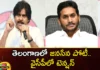 Jana Sena contest in Telangana Tension in YCP,Jana Sena contest in Telangana,Tension in YCP,Jana Sena contest,Telangana assembly elections , pawan kalyan , CM Jagan , Jana Sena Party , AP state elections,Mango News,Mango News Telugu,Jana Sena contest News Today,Telangana Political News And Updates,Telangana assembly elections Latest News,Telangana assembly elections Latest Updates,AP state elections Latest Updates,AP state elections Live News