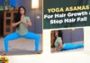 RamyaFitnessMantra, asanasforhairgrowth, hairgrowth, hairgrowthtips, yogaforhairloss