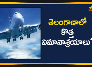 Mango News Telugu, New Airports In Telangana, New Airports In Telangana State, New Airports In The State, telangana, Telangana Govt Plans To Built New Airports, Telangana Govt Plans To Built Six New Airports, Telangana Govt Plans To Built Six New Airports In The State, Telangana News Updates, Telangana Political News