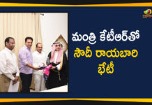 Mango News Telugu, Political Updates 2019, Saudi Arabia Ambassador Dr Al Sati, Saudi Arabia Ambassador Meets KTR, telangana, Telangana Breaking News, Telangana IT Industries Minister KTR, Telangana Political Live Updates, Telangana Political Updates, Telangana Political Updates 2019