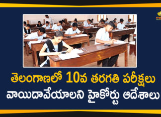 10th Class Exams, 10th Class Exams Postponed, Coronavirus, Coronavirus Effect, coronavirus hyderabad, Coronavirus In India, coronavirus news, Coronavirus Update, HC Orders Telangana Govt to Postpone 10th Class Exams, Telangana Exams Postponed, Telangana Postpone 10th Exams, Telangana SSC Exams