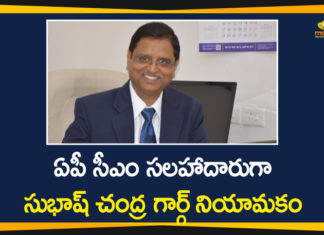 Andhra Pradesh, AP Breaking News, AP CM YS Jagan Advisor, AP CM YS Jagan Advisor Subhash Chandra Garg, AP Government, Ex-Finance Secretary SC Garg, Mango News Telugu, SC Garg, SC Garg AP CM Advisor, Subhash Chandra Garg