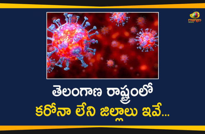 Coronavirus free Districts, Coronavirus Free Districts In Telangana, Coronavirus free Districts List In Telangana, COVID 19 Telangana, COVID-19, telangana, Telangana Coronavirus, Telangana Coronavirus Deaths, Telangana Coronavirus free Districts, telangana coronavirus updates, Total COVID 19 Cases