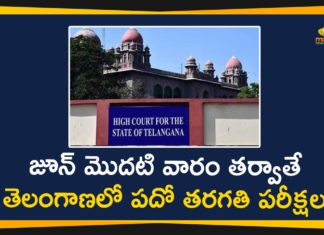 10th Class Exams, High Court, High Court Orders over Telangana 10th Class Exams, SSC exams, SSC Exams 2020, Teachers Union, telangana, Telangana 10th Class Exams, telangana 10th exams, Telangana High Court, telangana ssc 2020, Telangana SSC Boards exams, Telangana SSC Exams